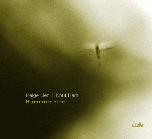 Helge Lien & Knut Hem - hummingbird