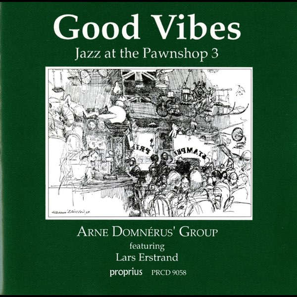 Good Vibes - Jazz At The Pawnshop 3