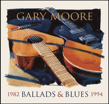 Gary Moore - Ballads & Blues