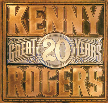 Kenny Rogers - 20 Great Years