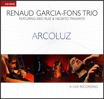 Renaud Garcia Fons - Arcoluz