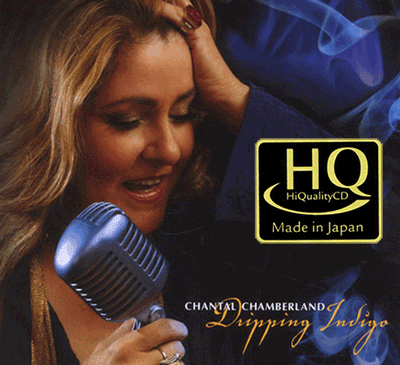 Chantal Chamberland ‎– Dripping Indigo