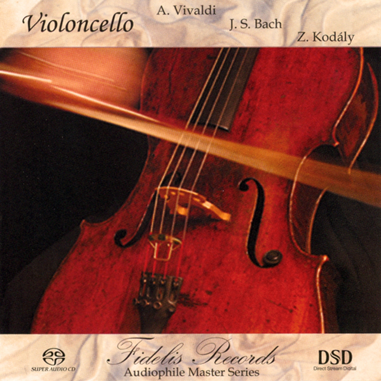 Vivaldi, Bach & Kodaly Violoncello Hybrid Stereo SACD